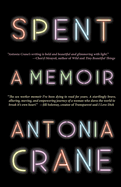 Spent: A Memoir