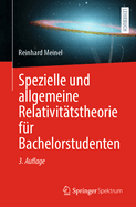 Spezielle Und Allgemeine Relativitatstheorie Fur Bachelorstudenten