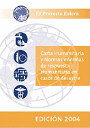 Sphere Handbook: Humanitarian Charter and Minimum Standards in Disaster Response