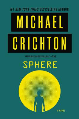 Sphere - Crichton, Michael