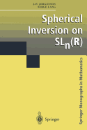 Spherical Inversion on SLn(R)