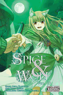 Spice and Wolf, Vol. 10 (Manga): Volume 10