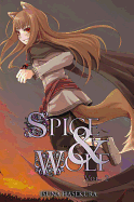 Spice and Wolf, Vol. 2 (Light Novel): Volume 2