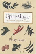Spice Magic: An Indian Culinary Adventure