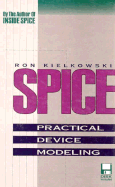 Spice Practical Device Modeling
