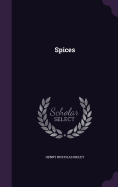 Spices