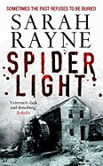 Spider Light - Rayne, Sarah