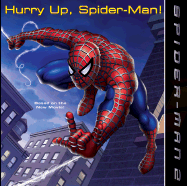 Spider Man 2: Hurry Up, Spider-Man!