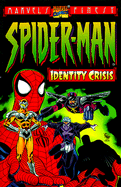 Spider-Man: Identity Crisis