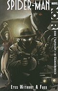 Spider-Man Noir: Eyes Without a Face