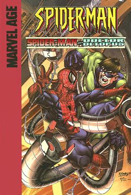 Spider-Man Versus Doctor Octopus - Quantz, Daniel