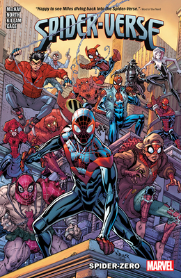 Spider-Verse: Spider-Zero - MacKay, Jed, and Nauck, Todd