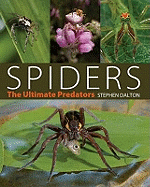 Spiders: The Ultimate Predators