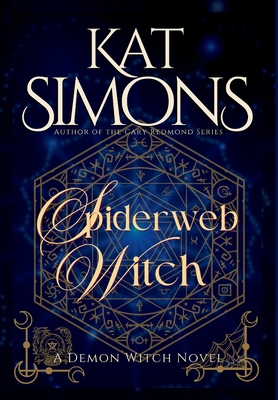 Spiderweb Witch - Simons, Kat