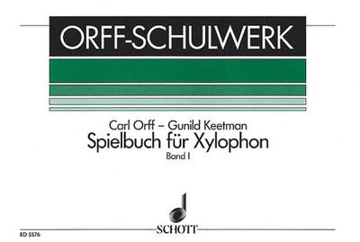 Spielbuch Fur Xylophone - One Player: German Text - Keetman, Gunild (Composer)