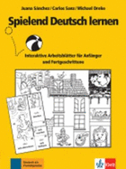 Spielend Deutsch lernen: Spielend Deutsch lernen
