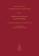 Spielformen Des Lyrischen Im Spaten Mittelalter