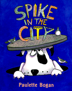 Spike in the City