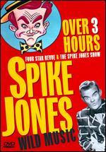 Spike Jones: Wild Music