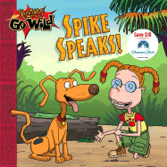 Spike Speaks!