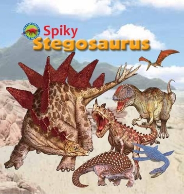 Spiky Stegosaurus - Forbes, Scott (Editor)