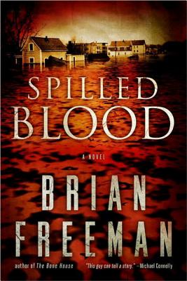 Spilled Blood - Freeman, Brian, MD