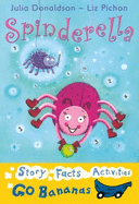 Spinderella