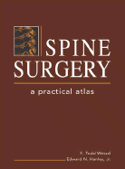 Spine Surgery: A Practical Atlas