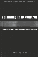 Spinning Into Control