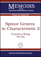 Spinor Genera in Characteristic 2