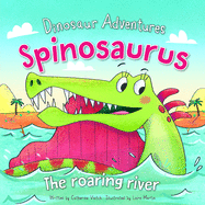 Spinosaurus: The Roaring River