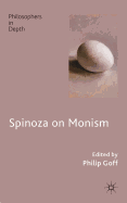 Spinoza on Monism