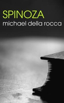 Spinoza - Della Rocca, Michael