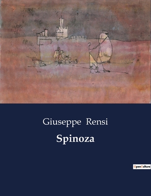 Spinoza - Rensi, Giuseppe