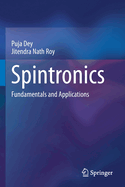 Spintronics: Fundamentals and Applications