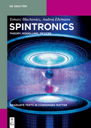 Spintronics: Theory, Modelling, Devices