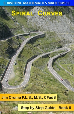 Spiral Curves: Step by Step Guide - Crume, Jim