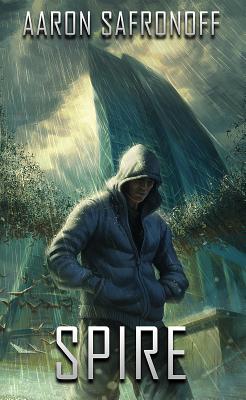 Spire - Safronoff, Aaron