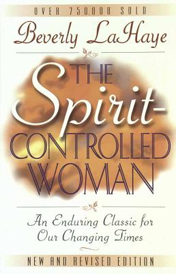 Spirit Controlled Woman - LaHaye, Beverly