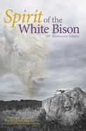 Spirit of the White Bison