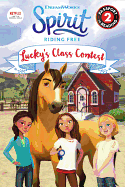 Spirit Riding Free: Lucky's Class Contest