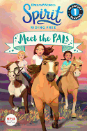 Spirit Riding Free: Meet the Pals