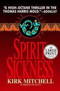 Spirit Sickness