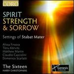 Spirit, Strength & Sorrow