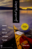 Spirited Waters: Soloing South Through the Inside Passage
