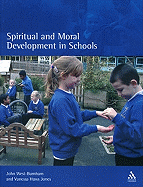 Spiritual and Moral Development in Schools
