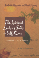 Spiritual Leader's Guide to Self-Care