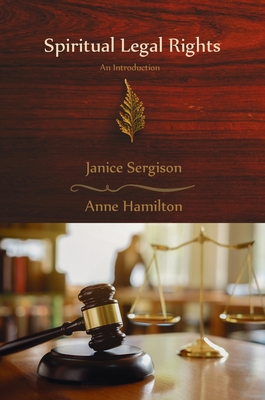 Spiritual Legal Rights: An Introduction - Sergison, Janice, and Hamilton, Anne