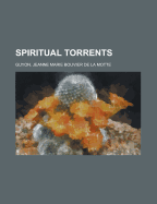 Spiritual Torrents
