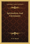 Spiritualism And Christianity